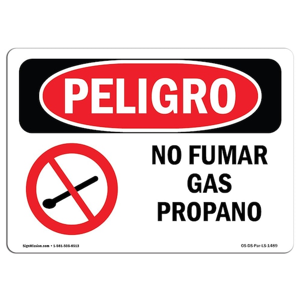 OSHA Sign, No Smoking Propane Spanish, 10in X 7in Aluminum, 7" W, 10" L, No Smoking Propane Spanish